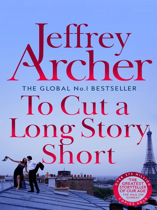 Title details for To Cut a Long Story Short by Jeffrey Archer - Wait list